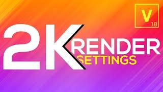 BEST VEGAS PRO 18 Render Settings 2K ️ 1440p 60FPS 