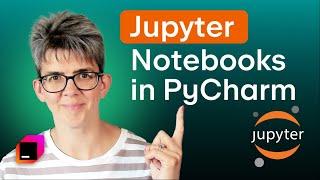 Jupyter Notebooks in PyCharm