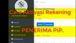 Cara Aktivasi Rekening Siswa Penerima PIP Tahun 2022