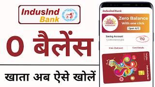 Indusind Bank Account Opening Online 2024 | Indusind Zero Balance Bank Account Opening Online