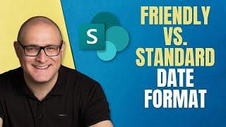 How to switch from Friendly to Standard Date Format in SharePoint Online