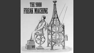 Freak Machine