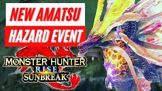 Monster Hunter Rise: Sunbreak New Amatsu Hazard Event Free Title Update 6 Where Is It?