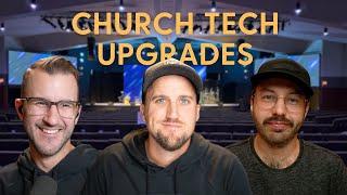 Worship Tech Upgrades | The Churchfront Show