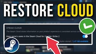 How To Restore Steam Cloud Saves On Windows PC - Full Tutorial