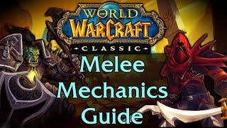 Classic WoW Melee Mechanics Guide