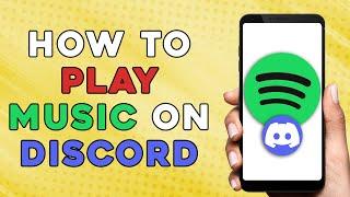 HOW TO PLAY SPOTIFY MUSIC IN DISCORD | CONNECT SPOTIFY AND DISCORD (EASIEST WAY)