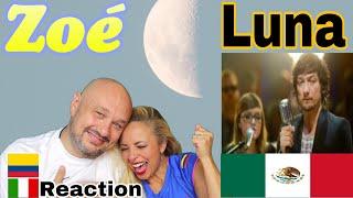 Zoé - Luna   (MTV Unplugged) - Reaction and Analysis Italian And Colombian