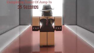 Completing Tower Of Jump In 35 Seconds