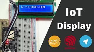 IoT Display | ESP32 + Telegram