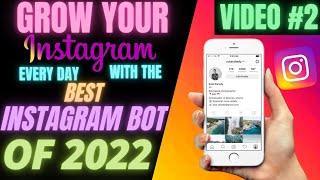 Instagram Bots 2021 Growth Tutorial Day 2 of 7