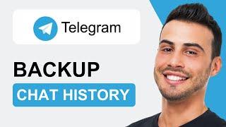 How To Backup Telegram Chat History | Quick Tutorial (2024)