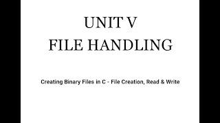 Creating Binary Files in C - File Creation , Read & Write