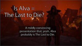 PoE Theory: Alva is The Last to Die (A TED style talk)