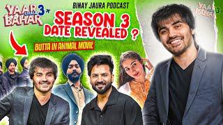 YAAR CHALLE BAHAR wala KARMA - Biney Jaura | Season 3 Date Revealed  The Aman Aujla Show