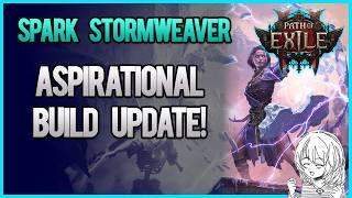 Spark Stormweaver - HI-BUDGET BUILD UPDATE | PoE 2