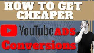 YouTube Ads Hack To Get Cheaper Conversions