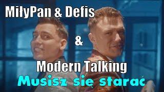 MiłyPan & Defis & Modern Talking - Musisz się starać & Mona Lisa - Mega Mix 2021 - Disco Polo 2021