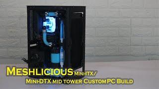 Meshlicious Mini-ITX Custom Watercooling PC build