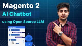 Magento 2 AI Chatbot using Open Source LLM