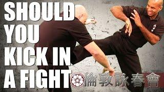 Should You Kick in a Fight? | How to kick safely in Self Defence | Wing Chun Techniques