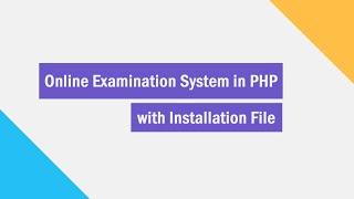 Online Examination System in PHP with Installation File