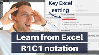 MICROSOFT EXCEL BASICS - References and R1C1 notation (consulting Excel skills)