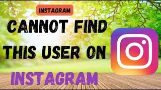 How To Solve Cannot Find This User On Instagram on iPhone  !! Fix User Cannot be Found on Insta 2023