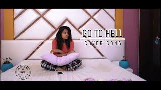 Just Go To Hell Cover Song