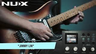 Tone Demo | NUX MG-300 Modelling Guitar Processor | Jimmy Lin