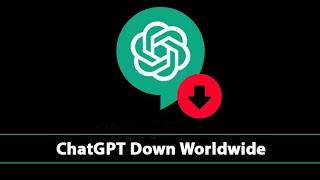 ChatGPT Outage: What's Happening? | Chatgpt Not Working | Chatgpt Is Currently Unavailable #chatgpt