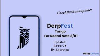 DerpFest Tango  OFFICIAL  Android 13 Redmi Note 8/8T