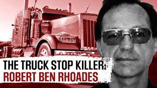 Robert Ben Rhoades: The Serial Killing Trucker Who Abducted Hitchhikers | FBI Files | All Out Crime