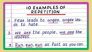 FIVE EXAMPLES OF REPETITION | 10 EXAMPLES OF REPETITION | IN ENGLISH GRAMMAR