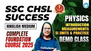 Introduction & Measurements and SI Units | SSC CHSL Success: Complete Foundation Course 2025 | Demo