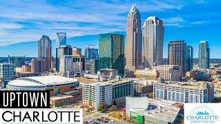 Uptown Charlotte | Center City | The Central Business District of Charlotte | Charlotte, NC