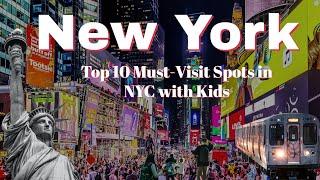 EP. 2 NYC with Kids: Top 10 Must-Visit Spots in 2024! @TravelingTotsTrip