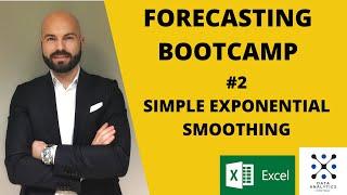FORECASTING BOOTCAMP  #2  Simple Exponential Smoothing in Excel