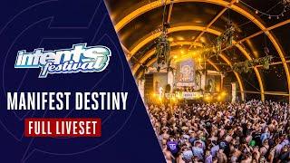 Manifest Destiny at the Energetic - Full set - Intents Festival 2023