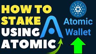 How To Stake Your ADA with Atomic Wallet | Cardano Staking Guide 2022