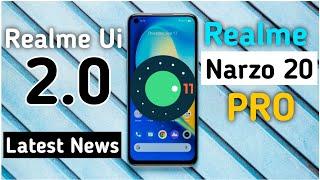 Realme Narzo 20 Pro Get the Realme Ui 2.0 & Android 11 Realme Narzo 20 Pro New Update Realme Ui 2.0