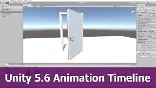 Unity 5.6 Animation Timeline Editor : Open Door