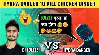 Hydra danger vs Lolzzz gaming best fight  in hydra elite custom