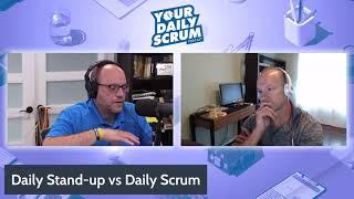 YDS: The Difference Between a Daily Standup and Daily Scrum