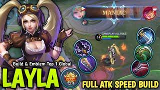 Layla Full Attack Speed Build and New Emblem 100% BROKEN - Build Top 1 Global Layla