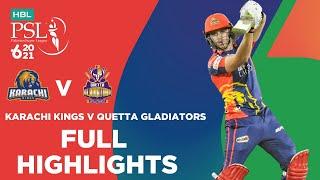 Full Highlights | Karachi Kings vs Quetta Gladiators | Match 1 | HBL PSL 6 | MG2T