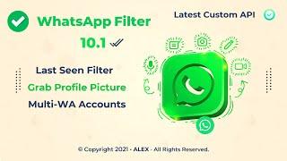 WhatsApp Last Seen Filter - WhatsApp Filter 2021 | Validate Number with Last Seen & Profile Picture