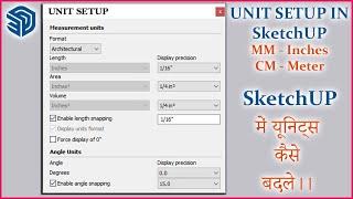 Unit Setup in Sketchup - How to set units in Sketchup Hindi Tutorial inches, Millimeter or Meter