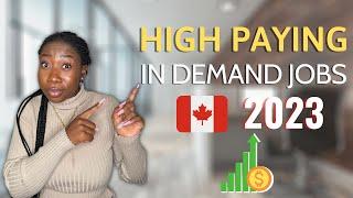 High Paying in Demand Jobs in Canada for 2024 (Tech & Non-Tech Roles + Jobs Without Degree)