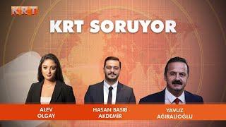 #CANLI | Alev Olgay ile KRT Soruyor | Yavuz Ağıralioğlu | 20.05.2024 | #KRT